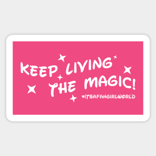 Keep Living the Magic Blanche Sticker